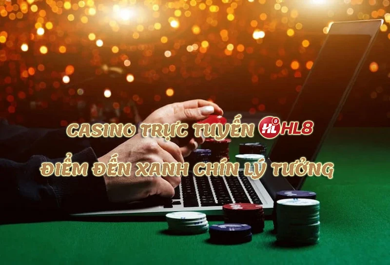 sảnh casino trực tuyến HL8